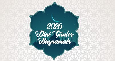 2026 DİNİ GÜNLER VE KANDİLLER